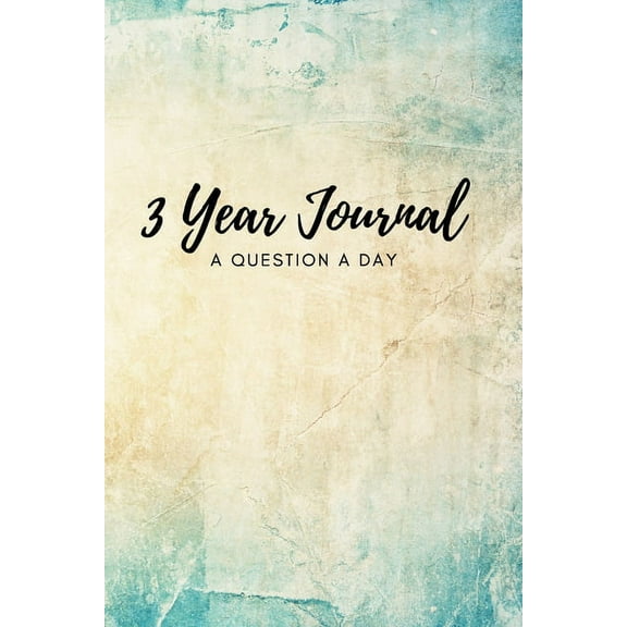 3 Year Journal: A Question a Day, (Paperback)
