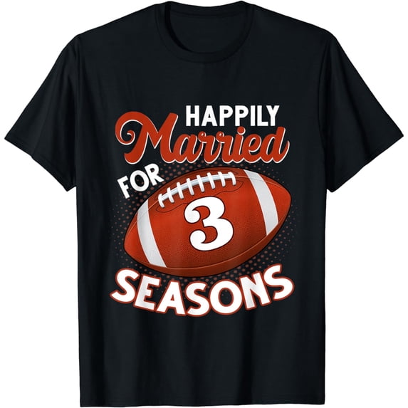 3 Years Marriage 3rd anniversary Gift for Football Couple T-Shirt