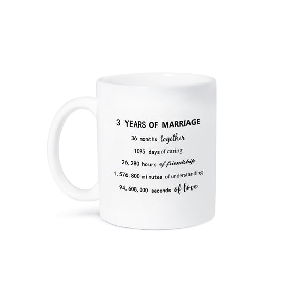 3drose, 3 Years of Marriage 3rd Wedding Anniversary in Months Days Hours, 11oz Mug