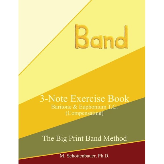 3-note Exercise Book : Baritone & Euphonium T.C. (Compensating)