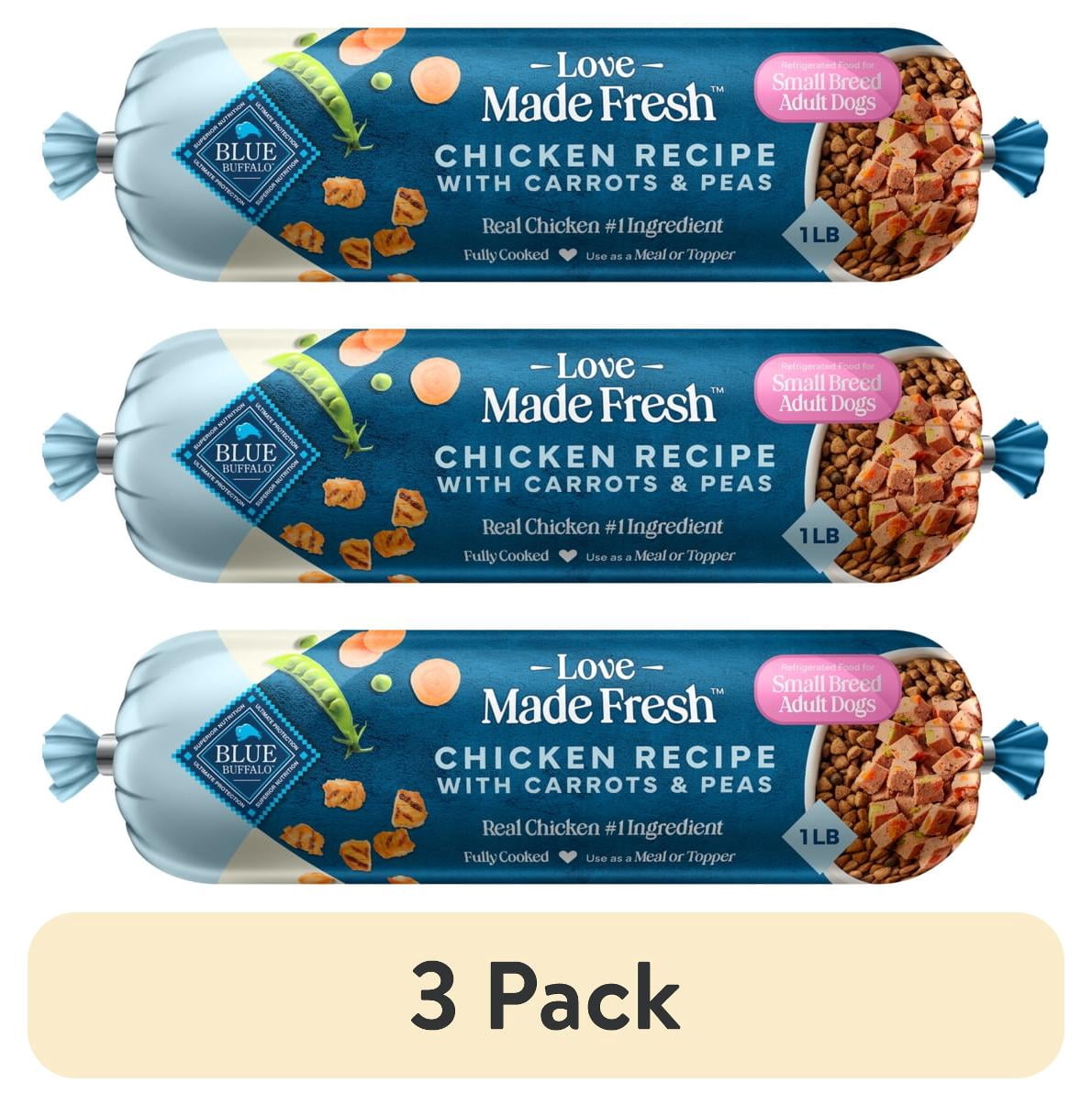 (3 pack) Blue Buffalo Love Made Fresh Dog Food, Small Breed Adult, Refrigerated, Chicken, 1-lb Roll