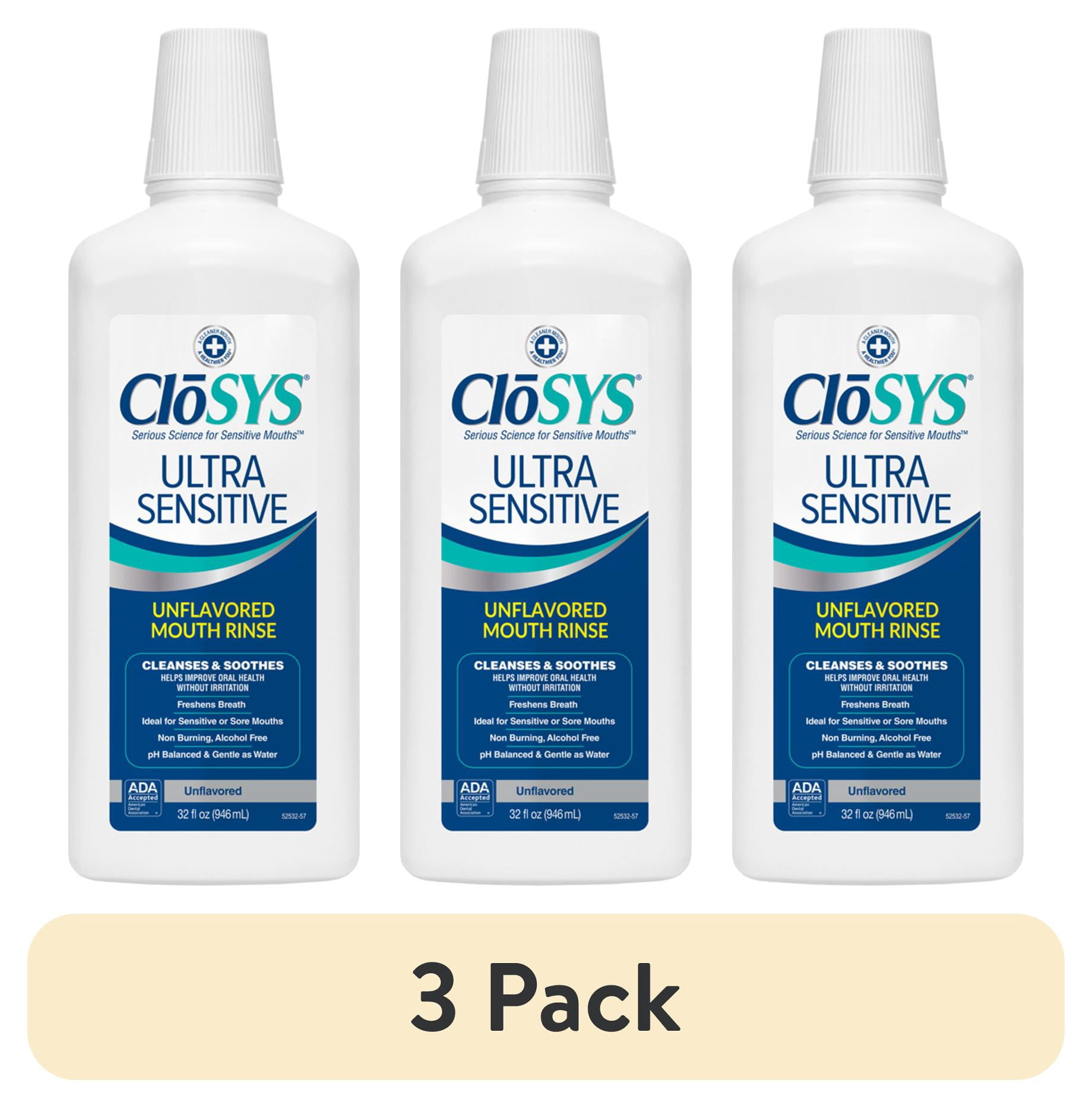 3 pack) CloSYS Ultra Sensitive Mouthwash, Unflavored Alcohol Free, Dye Free, pH Balanced, Helps Soothe Entire Mouth &ndash; 32 Oz