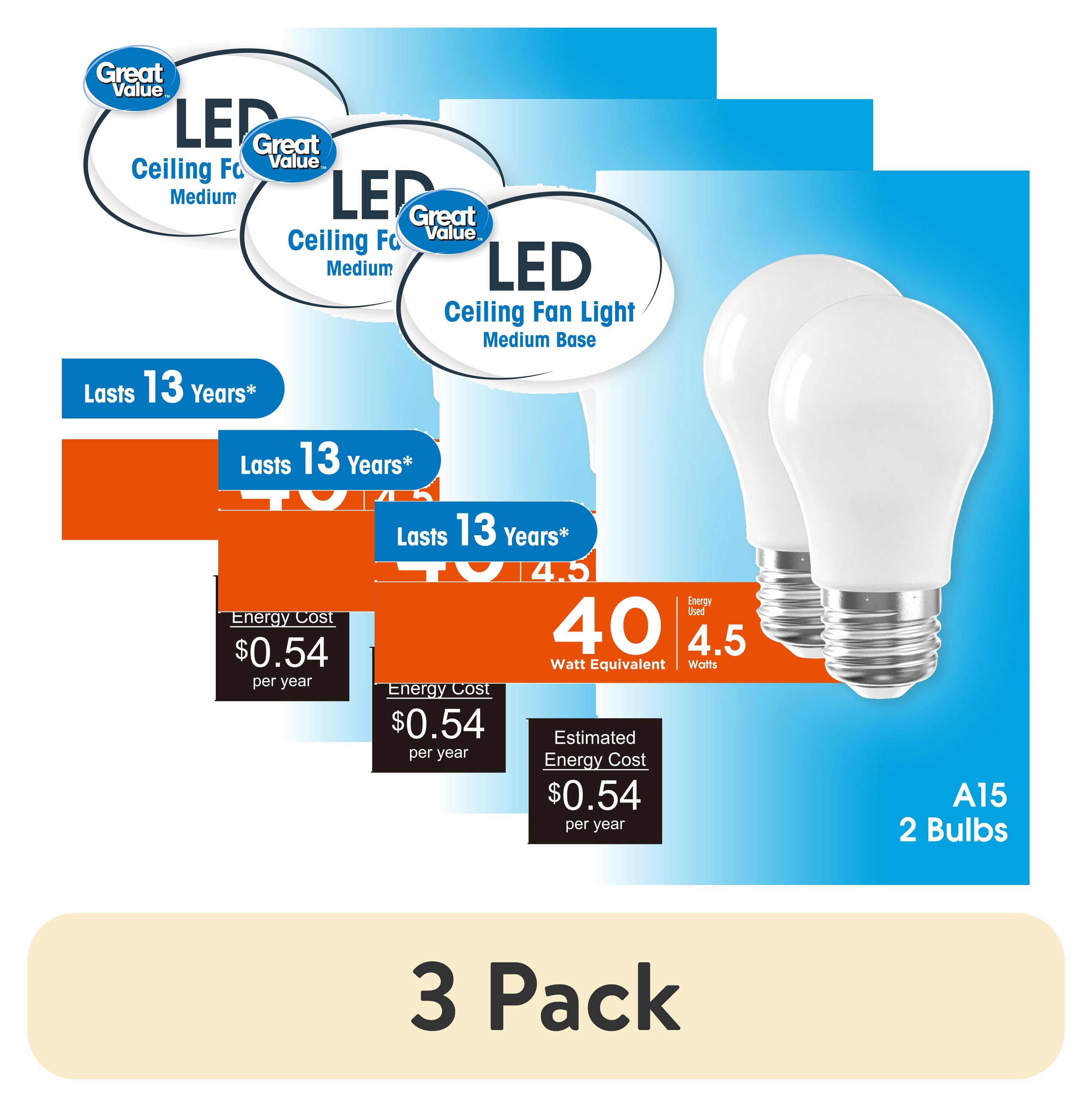 (3 pack) Great Value A15 LED Ceiling Fan Bulb, 4.5-Watt (40W Equivalent) Daylight Dimmable E26 Base, 2 Pack