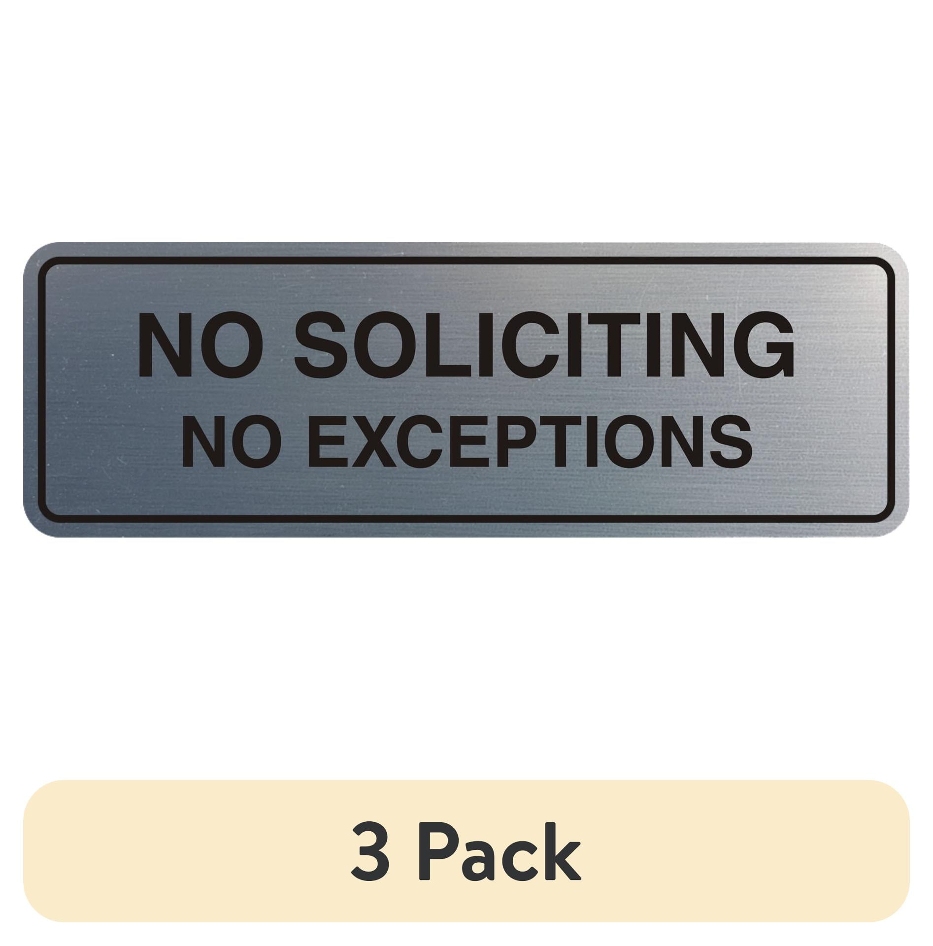 (3 pack) Standard No Soliciting No Exceptions Sign (Brushed Silver ...