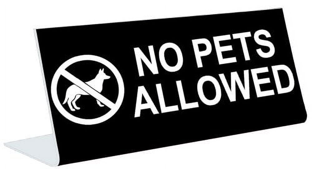 3" x 8" Engraved Tabletop Pedestal Desk Sign NO PETS ALLOWED BLACK