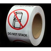 3 x 4 Imprinted Do Not Stack Shipping Handling Warning Square Labels - by ChromaLabel