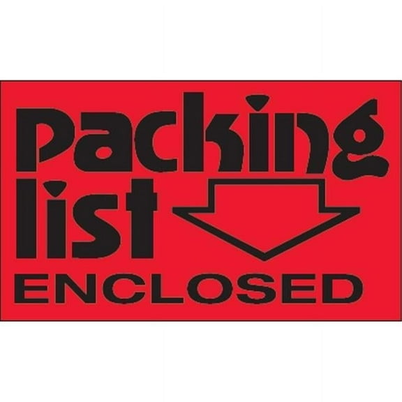 3 x 5 in. - Packing List Enclosed Fluorescent Red Labels