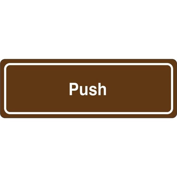 3 x 9 in. Push Single Sided Wall Mount Directional Sign, Brown & White