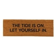 thumbnail image 1 of 30" Brown and Black Rectangular Door Mat with Phrase Design The Tide Is On, 1 of 1