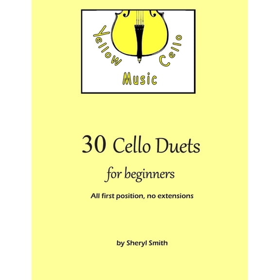 30 Cello Duets for Beginners: All first position, no extension, (Paperback)
