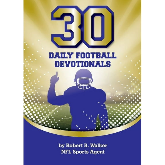 30 Daily Football Devotionals (Paperback)