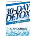 thumbnail image 1 of 30 Day Detox for Your Soul, (Paperback), 1 of 1