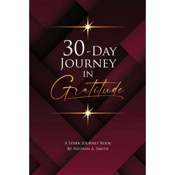 30-Day Journey In Gratitude, (Paperback)