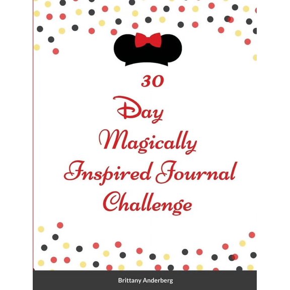 30 Day Magically Inspired Journal Challenge, (Paperback)