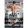 thumbnail image 1 of The 30 Day Muscle Building Training Program: The Solution to Increasing Muscle Mass for Bodybuilders, Athletes, and Peop, (Paperback), 1 of 1