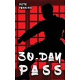 thumbnail image 1 of 30-Day Pass, (Paperback), 1 of 1