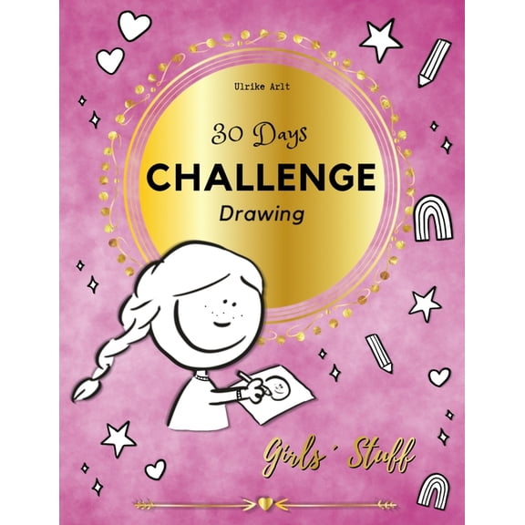 30 Days Challenge Drawing: Girls Stuff, (Paperback)
