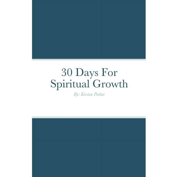 30 Days For Spiritual Growth, (Paperback)