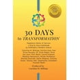 thumbnail image 1 of 30 Days Guidebook 30 DAYS to TRANSFORMATION: Happiness Money &amp; Success A Step by Step Guidebook, Book 3, (Paperback), 1 of 1