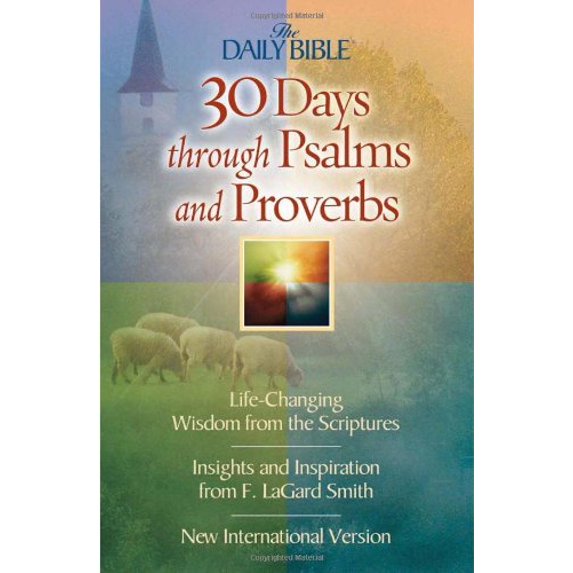 Pre-Owned 30 Days Through Psalms and Proverbs (Paperback) 0736908668 9780736908665