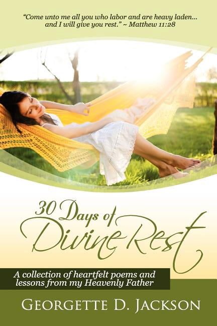 30 Days of Divine Rest (Paperback) by Georgette Dovia Jackson