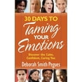 thumbnail image 1 of 30 Days to Taming Your Emotions: Discover the Calm, Confident, Caring You, (Paperback), 1 of 2
