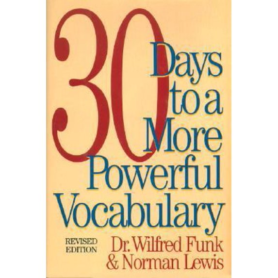 Pre-Owned 30 Days to a More Powerful Vocabulary (Hardcover) 1578660300 9781578660308