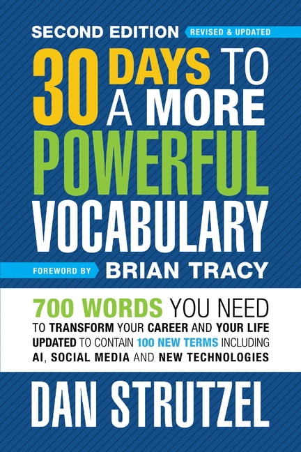 30 Days to a More Powerful Vocabulary Second Edition: 700 Words You ...