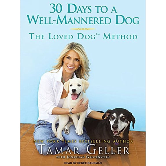 Pre-Owned 30 Days to a Well-Mannered Dog: The Loved Dog Method Paperback