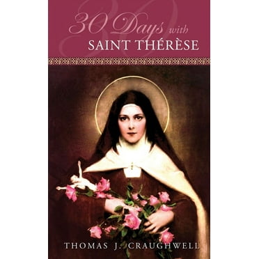 30 Days with St. Therese (Paperback)