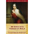 thumbnail image 1 of Pre-Owned 30 Days with Teresa of Avila (Paperback) 1634460227 9781634460224, 1 of 1