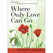 30 Days with a Great Spiritual Teacher: Where Only Love Can Go (Paperback)