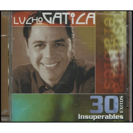 Lucho Gatica: 30 Exitos Insuperables (Music CD)