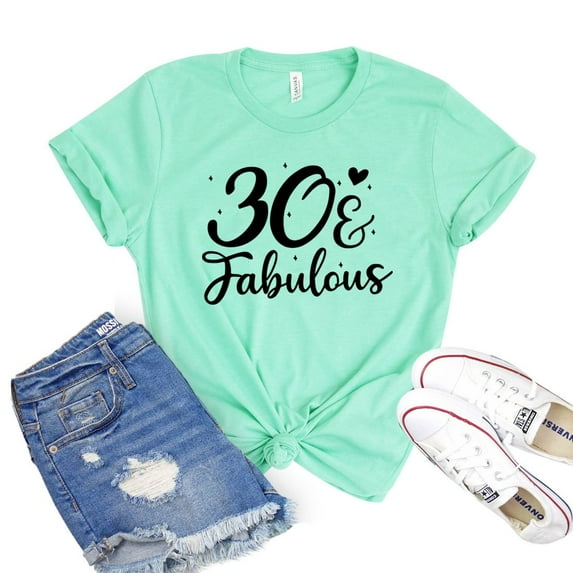 30 & Fabulous T-shirt Mama B'day Tee Since 1991 Shirts Birthday Tshirt Women's Celebration Gift 30 Years Old Shirt