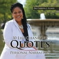 thumbnail image 1 of 30 Life Changing Quotes: Personal Narratives, (Paperback), 1 of 1