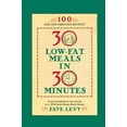 thumbnail image 1 of Pre-Owned 30 Low-Fat Meals in 30 Minutes (Paperback) 0446670596, 1 of 1