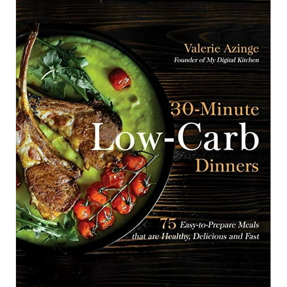 30-Minute Low-Carb Dinners