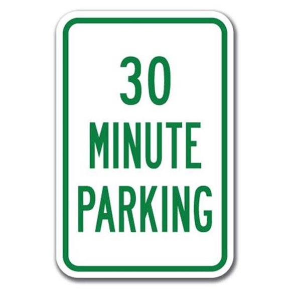 SignMission A-1218 Limited Time - 30 Minute Pk 12 x 18 in. 30 Minute Parking Heavy Gauge Aluminum Sign