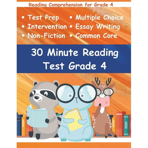 30 Minute Reading Test 30 Minute Reading Test Grade 4: Reading Comprehension for 4th Grade, (Paperback)