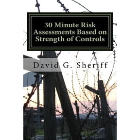 30 Minute Risk Assessments: Introduction to Control Based Risk Analysis (CoBRA) (Paperback)