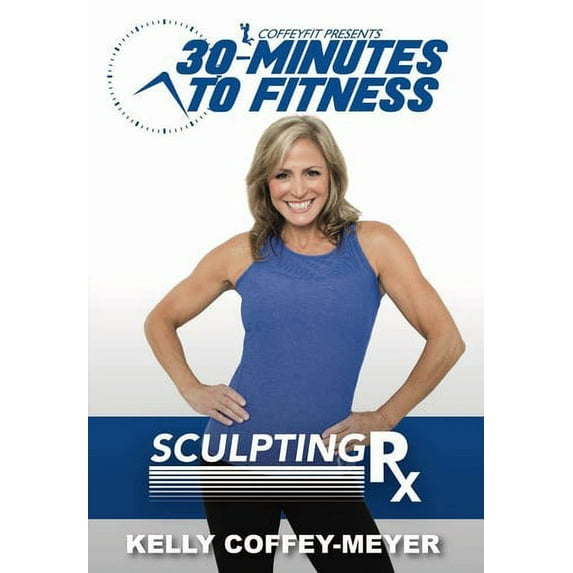 30 Minutes To Fitness: Sculpting Rx (DVD)