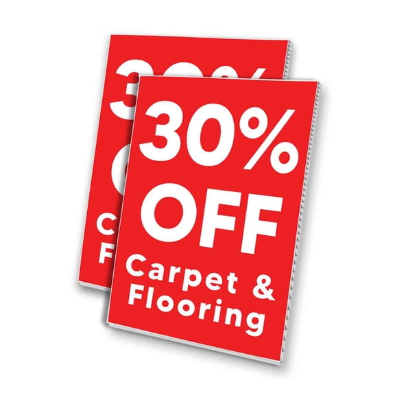 30 Percent Off Carpet and Flooring (24" X 36") 4mm Corrugated Plastic Panel, Graphics Applied To 1 Side (Pk of 2)