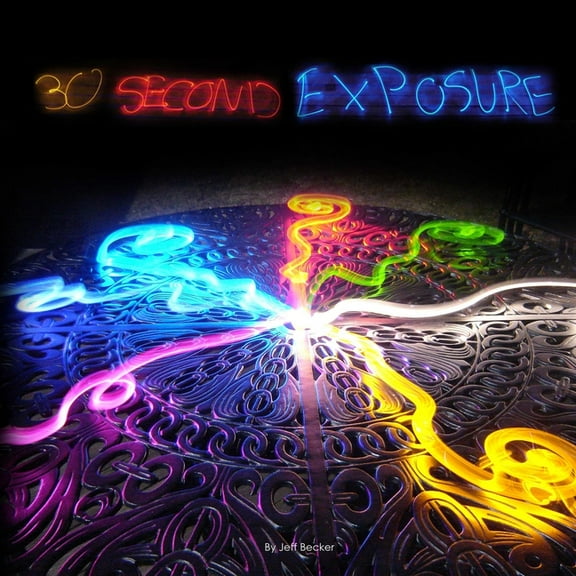 30 Second Exposure, (Paperback)