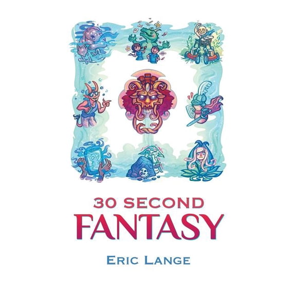 30 Second Fantasy