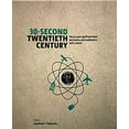 thumbnail image 1 of Pre-Owned 30-Second Twentieth Century (Hardcover) 143516086X 9781435160866, 1 of 1