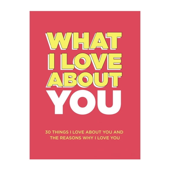 30 Things I Love Fill Blank Book Interactive For Recording Expressing Containing Themes Couples Spouses Friends