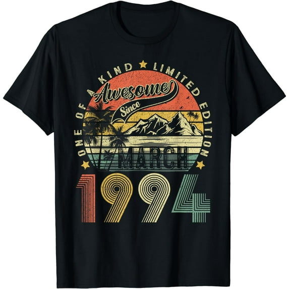 30 Year Old Vintage March 1994 30th Birthday Gifts Men Women T-Shirt