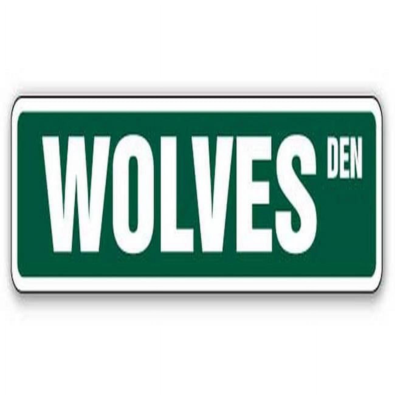 The Wolves Sign 30 in. Wolves Street Sign - Wolf Collectible Decor Howl Signs - Walmart.com