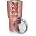 thumbnail image 1 of 30 oz Tumbler Stainless Steel Vacuum Insulated Travel Mug Cup Best Aunt Ever (Rose Gold), 1 of 1