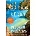 thumbnail image 1 of 300 Days of Sun, (Paperback), 1 of 1